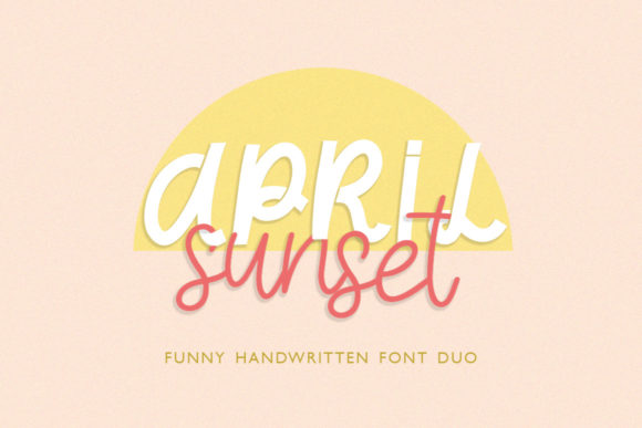 April Sunset: A Sweet Typeface for Small Business