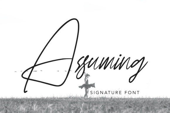 Assuming: A Luxurious Script Font