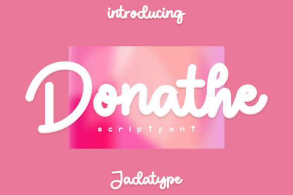 Donathe: A Handwritten Font for Business