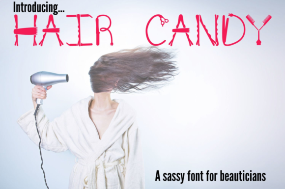 Hair Candy Sassy Font for Beauticians