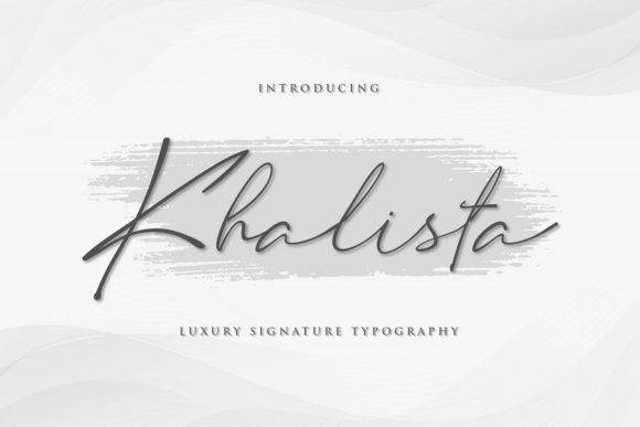 Khalista: A Script Font for Elegant Design