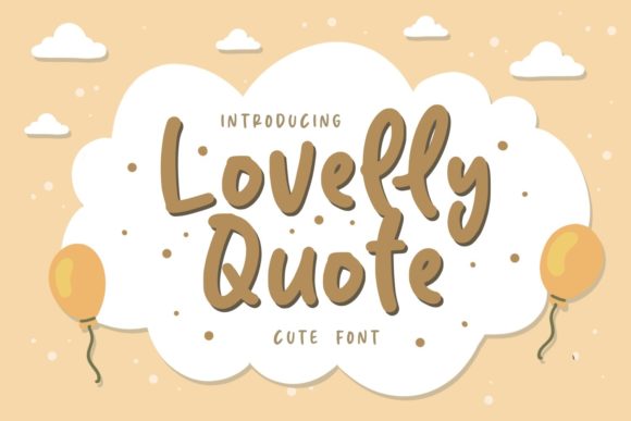 Lovelly Quote: A Playful Font for Creative Projects