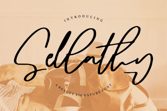 Sellathy: A Handwritten Font for Elegant Design